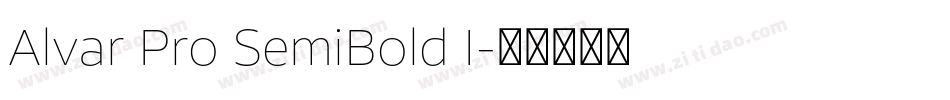 Alvar Pro SemiBold I字体转换